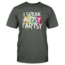 Load image into Gallery viewer, I Speak Artsy Fartsy - T Shirt - I_SPEAK_ARTSY_FARTSY_-_Men_-_charcoal