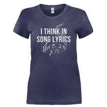 Load image into Gallery viewer, I Think In Song Lyrics - T Shirt - I_THINK_IN_SONG_LYRICS-_Ladies_-_Navy