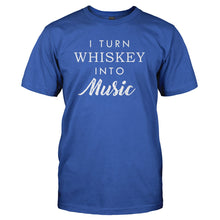 Load image into Gallery viewer, I Turn Whiskey into Music - T Shirt - I_TURN_WHISKEY_INTO_MUSIC_-_Men_-_royalblue