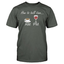 Load image into Gallery viewer, I Tell Time With Wine and Coffee - T Shirt - I_Tell_Time_With_Wine_and_Coffee_charcoal