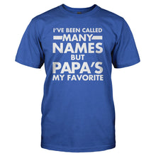 Load image into Gallery viewer, I've Been Called Many Names, But Papa's My Favorite - T Shirt - I_VE_BEEN_CALLED_MANY_NAMES_BUT_PAPA_S_MY_FAVORITE_-Men_-_royalblue