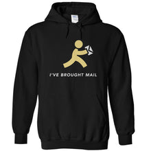 Load image into Gallery viewer, I've Brought Mail - T Shirt - I_VE_BROUGHT_MAIL_-_hoodies_-_black