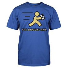 Load image into Gallery viewer, I've Brought Mail - T Shirt - I_VE_BROUGHT_MAIL_-_men_-_royal
