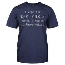Load image into Gallery viewer, I Wear The Best Shirts - T Shirt - I_WEAR_THE_BEST_SHIRTS_-_Men_-_navyblue