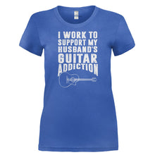 Load image into Gallery viewer, I Work To Support My Husband's Guitar Addiction - T Shirt - I_WORK_TO_SUPPORT_MY_HUSBAND_S_GUITAR_ADDICTION-_Ladies_-_Royal