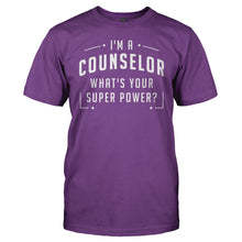 Load image into Gallery viewer, I'm A Counselor, What's Your Super Power? - T Shirt - I_m_A_Counselor_What_s_Your_Super_Power_men_purple
