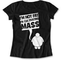 Load image into Gallery viewer, I'm Cultivating Mass - T Shirt - I_m_Cultivating_Mass_women_black