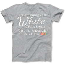 Load image into Gallery viewer, I'm Dreaming of a White Christmas - Wine - T Shirt - I_m_Dreaming_of_a_White_Christmas_-_Wine_men_heather