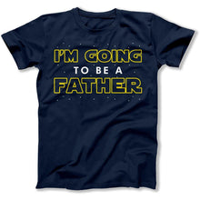 Load image into Gallery viewer, I'm Going To Be A Father - T Shirt - I_m_Going_To_Be_A_Father_men_navy