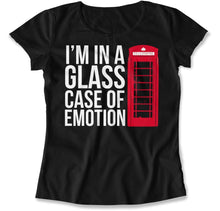 Load image into Gallery viewer, I'm In A Glass Case Of Emotion - T Shirt - I_m_In_A_Glass_Case_Of_Emotion_women_black