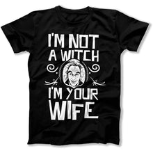 Load image into Gallery viewer, I'm Not a Witch. I'm Your Wife - T Shirt - I_m_Not_a_Witch_men_black