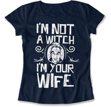 Load image into Gallery viewer, I'm Not a Witch. I'm Your Wife - T Shirt - I_m_Not_a_Witch_women_navy