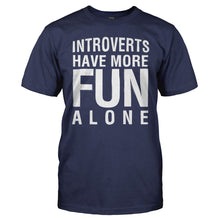 Load image into Gallery viewer, Introverts Have More Fun Alone - T Shirt - Introverts_Have_More_Fun_Alone_men_navy