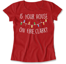 Load image into Gallery viewer, Is Your House On Fire, Clark? - T Shirt - Is_Your_House_On_Fire_Clark_women_red