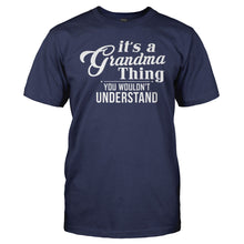 Load image into Gallery viewer, It's a Grandma Thing - T Shirt - It_s_a_Grandma_Thing_navy