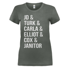 Load image into Gallery viewer, JD &amp; Turk &amp; Carla &amp; Elliot &amp; Cox &amp; Janitor - T Shirt - JD-_-TURK-_-CARLA-_-ELLIOT-_-COX-_-JANITOR---womens-charcoal