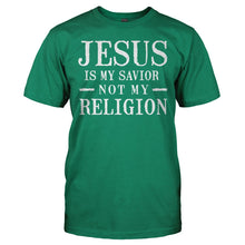 Load image into Gallery viewer, Jesus Is My Savior, Not My Religion - T Shirt - JESUS_IS_MY_SAVIOR_NOT_MY_RELIGION_-_men_-_kellygreen