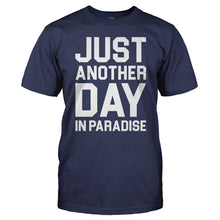 Load image into Gallery viewer, Just Another Day In Paradise - T Shirt - JUST_ANOTHER_DAY_IN_PARADISE_-_Men_-_navyblue