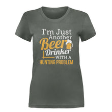 Load image into Gallery viewer, Just A Beer Drinker With a Hunting Problem - T Shirt - JUST_A_BEER_DRINKER_WITH_A_HUNTING_PROBLEM-_Ladies_-_Charcoal