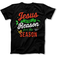 Load image into Gallery viewer, Jesus Is The Reason For The Season - T Shirt - Jesus_Is_The_Reason_For_The_Season_men_black