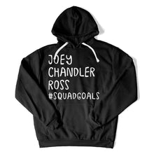Load image into Gallery viewer, Joey, Chandler, Ross #SquadGoals - T Shirt - Joey_hoodie_black