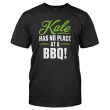 Load image into Gallery viewer, Kale Has No Place At A BBQ! - T Shirt - Kale-Has-No-Place-At-A-BBQ_---tshirt---Black