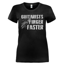 Load image into Gallery viewer, Guitarists Finger Faster - T Shirt - Ladies_-_Black_29cfd3ea-7a08-47af-a77f-652ba19c707f