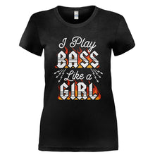 Load image into Gallery viewer, I Play Bass Like A Girl - T Shirt - Ladies_-_Black_344d17a6-101e-400f-8fd2-e4c1210b6ae6