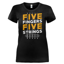 Load image into Gallery viewer, 5 Fingers 5 Strings - T Shirt - Ladies_-_Black_57b69321-a0c2-4ef7-9fbf-578228ecb0e0