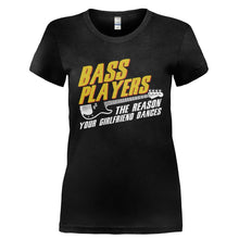 Load image into Gallery viewer, Bass Players: The Reason Your Girlfriend Dances - T Shirt - Ladies_-_Black_6fddca86-1b32-4f9d-a4db-917120bece3e