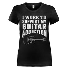 Load image into Gallery viewer, I Work To Support My Guitar Addiction - T Shirt - Ladies_-_Black_735dd87b-5a60-47fa-a6a4-9f95bcc09cf2