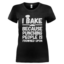 Load image into Gallery viewer, I Bake Because Punching People Is Frowned Upon - T Shirt - Ladies_-_Black_92ddafbb-b374-4e87-87e1-81babb21eae4