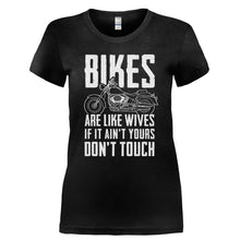 Load image into Gallery viewer, Bikes Are Like Wives - T Shirt - Ladies_-_Black_a2ee8b5e-b19c-4961-878e-895ac6134552