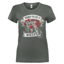 Load image into Gallery viewer, Born to be a Biker - T Shirt - Ladies_-_Charcoal_3bb7aa36-db7f-4f01-b6da-b4a84605cfb0