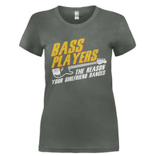 Load image into Gallery viewer, Bass Players: The Reason Your Girlfriend Dances - T Shirt - Ladies_-_Charcoal_e6dc0056-cc3c-43ef-a3d5-d310c56c4314
