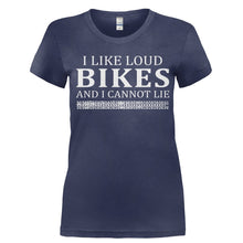 Load image into Gallery viewer, I Like Loud Bikes - T Shirt - Ladies_-_Navy_0fd16cc1-8552-410a-a2a1-4ed485fb428b