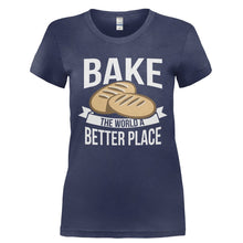 Load image into Gallery viewer, Bake The World A Better Place - T Shirt - Ladies_-_Navy_59f2a00c-03f6-4f85-8436-578f1fbd9735