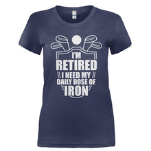 Load image into Gallery viewer, I Need My Daily Dose of Iron - T Shirt - Ladies_-_Navy_5fb3d0b3-f3c8-45db-b461-169adf783243