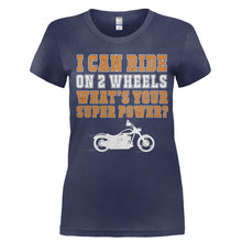 Load image into Gallery viewer, I Can Ride On Two Wheels - T Shirt - Ladies_-_Navy_7fc95c04-59c8-454b-a808-e20b9b76383d
