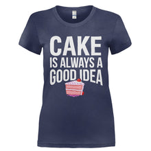Load image into Gallery viewer, Cake is Always a Good Idea - T Shirt - Ladies_-_Navy_a8743655-5878-48d2-8687-b4b83fa76045