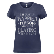 Load image into Gallery viewer, I'm Just a Happier Person When I'm Playing With My Cat - T Shirt - Ladies_-_Navy_ba0b2716-ac30-4b4f-b3ff-74f3be907114