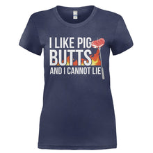 Load image into Gallery viewer, I Like Pig Butts And I Cannot Lie - T Shirt - Ladies_-_Navy_bcdc29a8-8183-4f2e-8667-6829f624f155