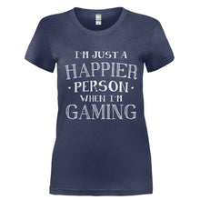 Load image into Gallery viewer, I'm Just a Happier Person When I'm Gaming - T Shirt - Ladies_-_Navy_d00e998a-39b2-4653-8349-d519cb1ccca7