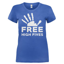Load image into Gallery viewer, Free High Fives - T Shirt - Ladies_-_Royal_03ef96df-8137-4275-80f6-2056ded2cd6f