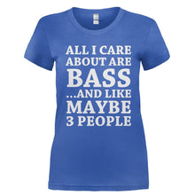 Load image into Gallery viewer, All I Care About Is Playing Bass - T Shirt - Ladies_-_Royal_1e3ea08a-a8ba-43f4-a9d9-b795eef8fe29