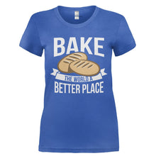 Load image into Gallery viewer, Bake The World A Better Place - T Shirt - Ladies_-_Royal_2e316a40-a08b-4325-9316-3d5a1a400639