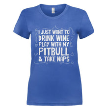 Load image into Gallery viewer, Drink Wine, Play With Pit Bull and Take Naps - T Shirt - Ladies_-_Royal_3b5e6c29-bb0b-4c6f-8c66-3844a6dac9a5