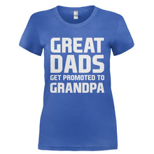 Load image into Gallery viewer, Great Dads Get Promoted To Grandpa - T Shirt - Ladies_-_Royal_3d2d12b5-5177-4bee-ac34-3db44755f306