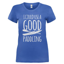 Load image into Gallery viewer, I Could Use A Good Paddling - T Shirt - Ladies_-_Royal_982e6796-2e35-4634-9aa2-13b70b3381e8