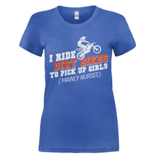Load image into Gallery viewer, I Ride Dirt Bikes To Pick Up Girls - T Shirt - Ladies_-_Royal_b15f31d7-5857-488f-b4e6-bcfea056240b